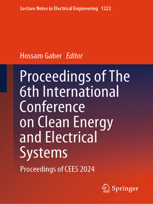 cover image of Proceedings of the 6th International Conference on Clean Energy and Electrical Systems